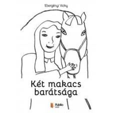 Publio Két makacs barátsága egyéb e-könyv