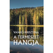 Publio Kiadó A természet hangja irodalom