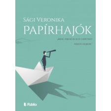 Publio Kiadó Papírhajók irodalom