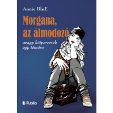Publio Morgana, az álmodozó regény