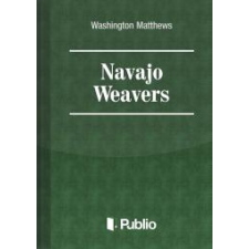 Publio Navajo weavers egyéb e-könyv