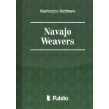 Publio Navajo weavers egyéb e-könyv