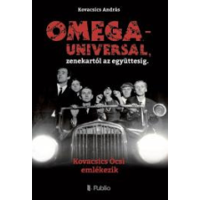Publio Omega – Universal, zenekartól az együttesig életrajz