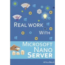 Publio Real work with Microsoft Nano Server egyéb e-könyv