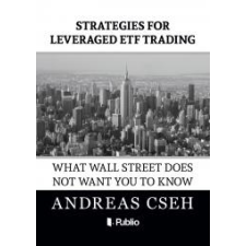 Publio Strategies for leveraged ETF Trading egyéb e-könyv