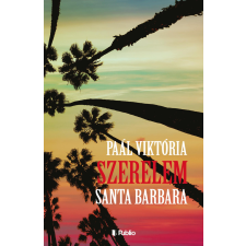 Publio Szerelem, Santa Barbara regény