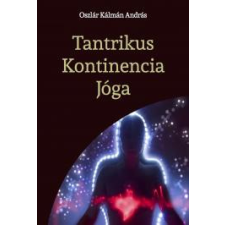 Publio Tantrikus Kontinencia Jóga egyéb e-könyv