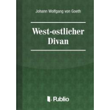 Publio West-östlicher Divan egyéb e-könyv