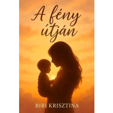 Publishdrive A fény útján egyéb e-könyv