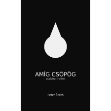 Publishdrive Amíg csöpög egyéb e-könyv