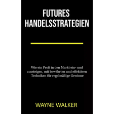 Publishdrive Futures Handelsstrategien egyéb e-könyv