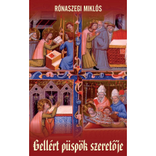 Publishdrive Gellért püspök szeretője történelem
