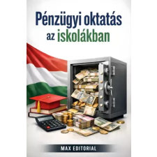 Publishdrive Pénzügyi oktatás az iskolákban egyéb e-könyv