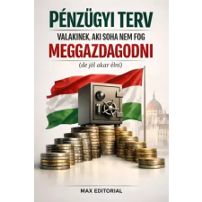 Publishdrive Pénzügyi terv valakinek, aki soha nem fog meggazdagodni egyéb e-könyv