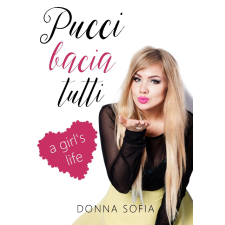 Publishdrive Pucci bacia tutti egyéb e-könyv