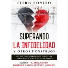 Publishdrive Superando la Infidelidad y otros Monstruos egyéb e-könyv