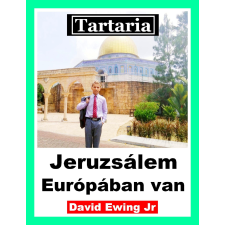 Publishdrive Tartaria - Jeruzsálem Európában van társadalom- és humántudomány