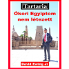 Publishdrive Tartaria - Ókori Egyiptom nem létezett
