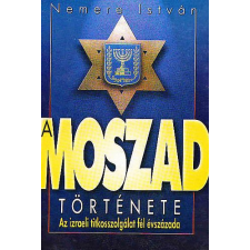 Puedlo Kiadó A Moszad története antikvárium - használt könyv