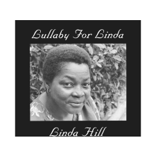 PURE PLEASURE Linda Hill - Lullaby For Linda (Audiophile Edition) (Vinyl LP (nagylemez)) jazz