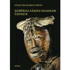 Püski Kiadó Szibériai sámán maszkok üzenete vallás