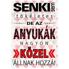 Puzzle – Senki sem tökéletes, de az Anyukák... üzenettel (120 db-os) puzzle, kirakós