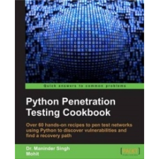 Python Penetration Testing Cookbook – Maninder Singh idegen nyelvű könyv