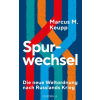 Quadriga Spurwechsel – Marcus M. Keupp (Kemény kötésű)