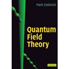  Quantum Field Theory – Mark Srednicki idegen nyelvű könyv