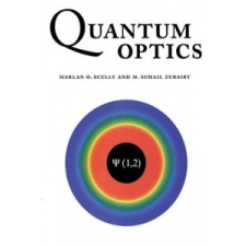 Quantum Optics – Marlan O Scully idegen nyelvű könyv