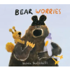 Quarto Publishing Plc Bear Worries – Natalia Shaloshvili (Kemény kötésű)