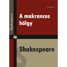 Quattrocento A makrancos hölgy szépirodalom