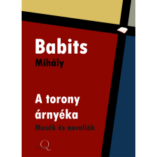 Quattrocento A torony árnyéka szépirodalom