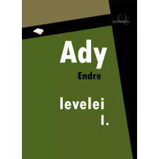 Quattrocento Ady Endre levelei 1. rész egyéb e-könyv