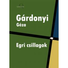 Quattrocento Egri csillagok szépirodalom