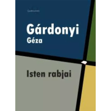 Quattrocento Isten rabjai egyéb e-könyv
