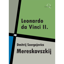 Quattrocento Leonardo Da Vinci II. kötet egyéb e-könyv