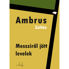 Quattrocento Messzirõl jött levelek egyéb e-könyv