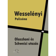 Quattrocento Olaszhoni és Schweizi utazás egyéb e-könyv