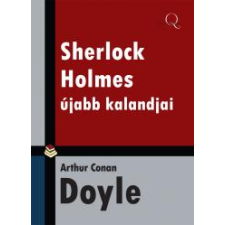 Quattrocento Sherlock Holmes újabb kalandjai szépirodalom