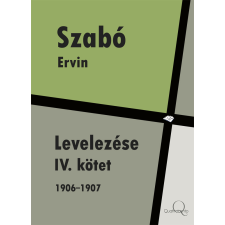 Quattrocento Szabó Ervin levelezése IV. kötet egyéb e-könyv