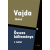 Quattrocento Vajda János összes költeménye 1. kötet