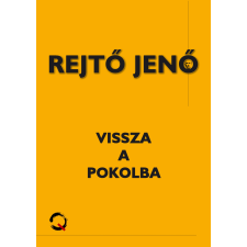 Quattrocento Vissza a pokolba regény