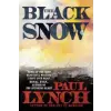 Quercus Publishing Black Snow | Paul Lynch