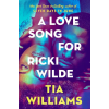 Quercus Publishing Love Song for Ricki Wilde | Tia Williams
