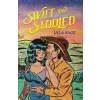 Quercus Publishing Swift and Saddled | Lyla Sage