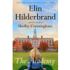 Quercus Publishing The Academy – Shelby Cunningham