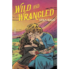 Quercus Wild and Wrangled (Rebel Blue Ranch Series, Book 4) idegen nyelvű könyv