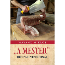 "A MESTER" gasztronómia