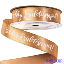 "Boldog Születésnapot!" feliratos szatén szalag 20mm x 20m - Aranybarna dekorációs kellék